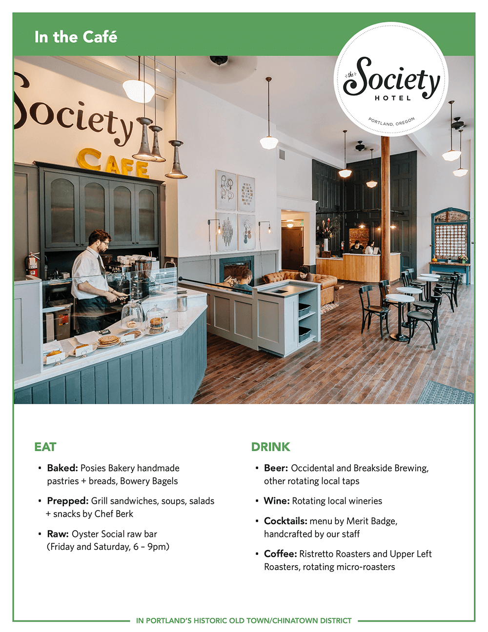 Society Hotel Press Kit In the Cafe